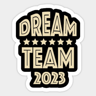 Great Team Sticker